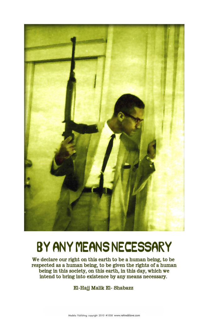 Malcolm X, By Any Means Necessary 1964 –